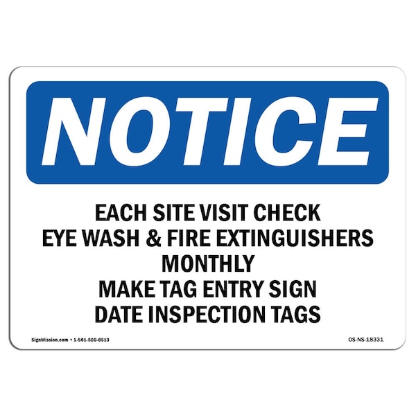 OSHA Sign, Site Visit Check Eye Wash & Fire Extinguishers, 18in X 12in Alum, 12" W, 18" L, Landscape